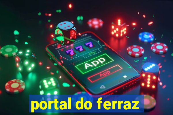 portal do ferraz